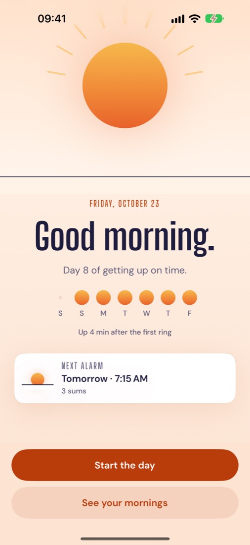 Morning screen: Good morning, day 8 of getting up on time, the last seven days as suns